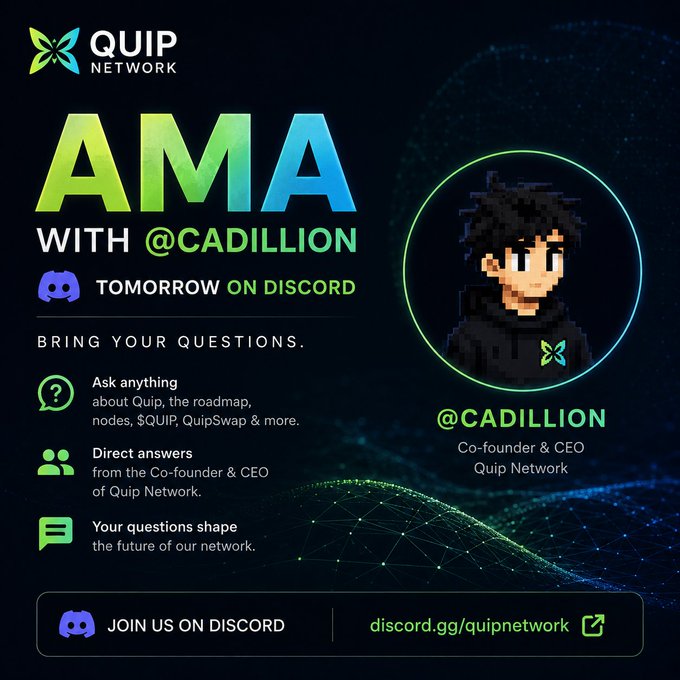 A promotional graphic for QUIP NETWORK announcing an 'AMA WITH @CADILLION' tomorrow on Discord, featuring a pixel-art avatar and information about asking questions.