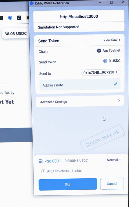A screenshot of a Rabby Wallet notification showing a "Send Token" transaction for 0 USDC on Arc Testnet (http://localhost:3000) ready to be signed, with "Simulation Not Supported" displayed. The image relates to the developer's post about building a dApp on Arc, illustrating a signing stage where the transaction is queued but the developer is experiencing issues with tokens not being deducted or transferred.