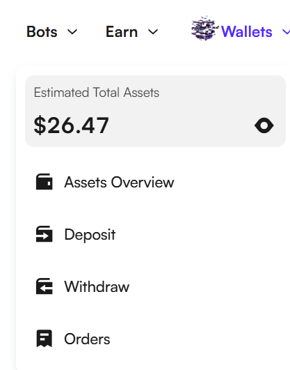 A cryptocurrency exchange interface showing 'Estimated Total Assets' of $26.47 with menu options for Assets Overview, Deposit, Withdraw, and Orders under Wallets, Earn, and Bots tabs.