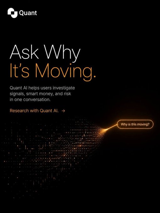 A black advertisement for 'Quant AI' with the headline 'Ask Why It's Moving' in white and orange text, featuring a dark data visualization graphic.