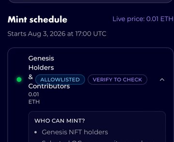 A cryptocurrency NFT mint schedule screen showing 'Starts Aug 3, 2026 at 17:00 UTC', 'Live price: 0.01 ETH', and eligibility for 'Genesis NFT Holders & ALLOWLISTED Contributors'.