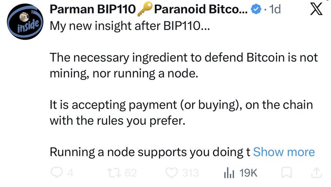 Twitter/X post from Parman BIP110 @Paranoid Bitco... titled 'My new insight after BIP110...' arguing that accepting payment on-chain with preferred rules is necessary to defend Bitcoin, with 19K views.