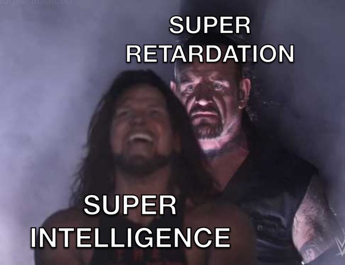 A meme featuring two WWE wrestlers, one labeled 'SUPER RETARDATION' and the other labeled 'SUPER INTELLIGENCE', with a 'TILGEONTHGALILEO' watermark.