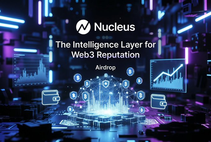A promotional graphic for 'Nucleus' describing it as 'The Intelligence Layer for Web3 Reputation' with an Airdrop label, featuring neon blue and purple digital network imagery with wallets and analytics charts.
