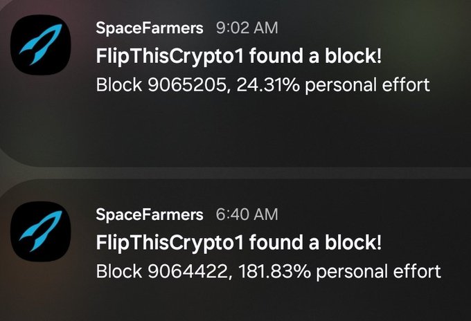 Two iOS notifications from SpaceFarmers report that 'FlipThisCrypto1 found a block!', noting Block 9065205 with 24.31% personal effort and Block 9064422 with 181.83% personal effort.
