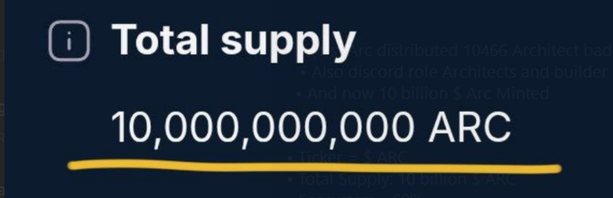 A dark slide displays 'Total supply 10,000,000,000 ARC' underlined in yellow, with partially visible notes mentioning '10 billion $ Arc Minted'.