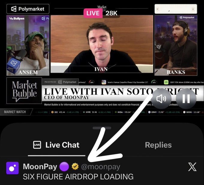 A livestream titled "LIVE WITH IVAN SOTO-WRIGHT, CEO OF MOONPAY" on Market Bubble features hosts Ansem, Ivan, and Banks, while a highlight arrow points to MoonPay's tweet announcing a "SIX FIGURE AIRDROP LOADING," visually corroborating the post's claim of a confirmed second airdrop.