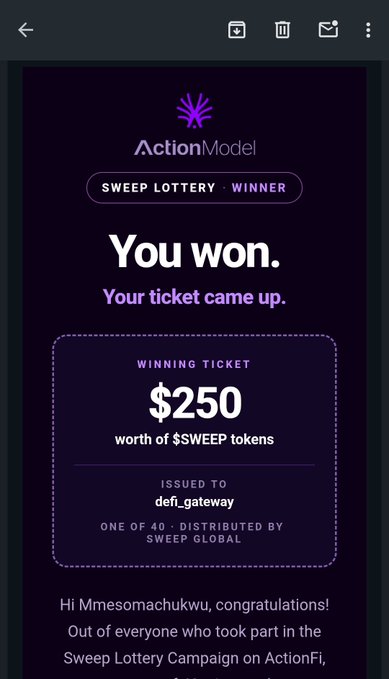 A mobile screenshot shows a notification from ActionModel stating 'You won' with a winning ticket valued at $250 worth of $SWEEP tokens issued to 'defi_gateway'.