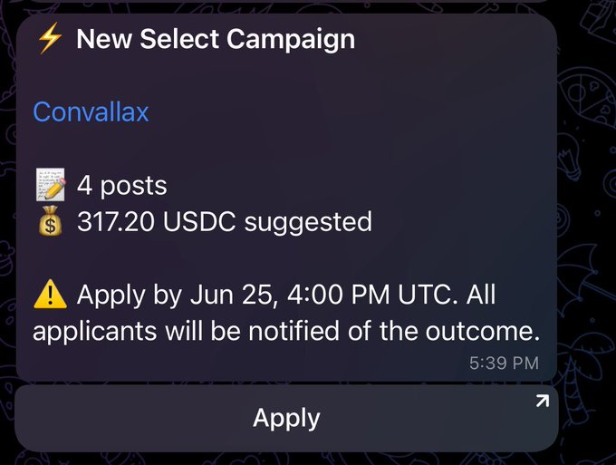 A Telegram notification for a new "Convallax" campaign offering 4 posts with 317.20 USDC suggested payment, requiring applications by June 25 at 4:00 PM UTC. The image relates to the post by showing a similar Web3 micro-campaign opportunity, likely from the same type of platform (possibly Wallchain or a similar service) where users earn USDC for posting.
