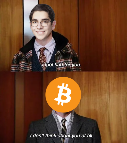A meme using the "I feel bad for you" / "I don't think about you at all" format, with Bitcoin (labeled with the ₿ symbol) dismissing a younger man, captioned "I feel bad for you." / "I don't think about you at all." The image illustrates the post's message that Bitcoin itself no longer concerns itself with the disgraced "cult" of Bitcoin influencers, suggesting the core protocol is better off stripped of its tribal maximalist culture.