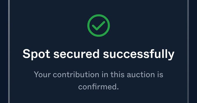 A dark blue confirmation screen displays a green checkmark icon with the text "Spot secured successfully" and "Your contribution in this auction is confirmed," indicating a successful bid for the Injective Community Buyback auction featuring up to 150 $INJ tokens.