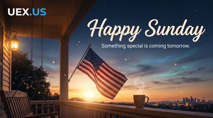 A porch scene at sunset with an American flag and steaming coffee mug, featuring the text 'UEX.US Happy Sunday Something special is coming tomorrow.'