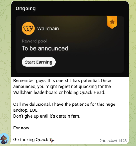 A Telegram-style post about 'Wallchain' featuring a 'Start Earning' button and 'Reward pool: To be announced' badge, with text encouraging users to 'Go fucking Quack!!' and hold tokens for a potential airdrop.