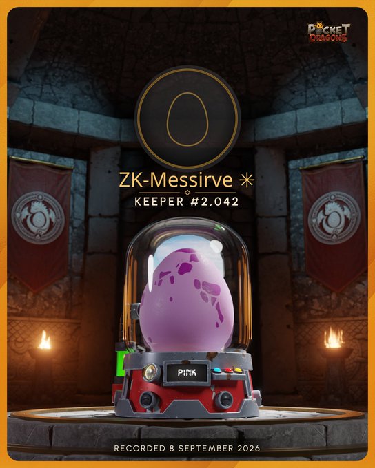 A 'Pocket Dragons' NFT card featuring a pink egg in a dome labeled 'PINK', with the owner 'ZK-Messirve' listed as 'KEEPER #2,042' and 'RECORDED 8 SEPTEMBER 2026'.