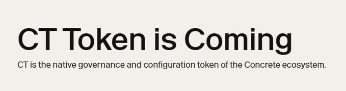 A graphic announcing 'CT Token is Coming' in large black text, with a subtitle stating 'CT is the native governance and configuration token of the Concrete ecosystem.'