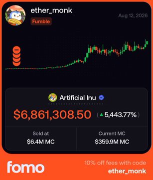 The image shows a post from "ether_monk" dated Aug 12, 2026, highlighting a major "Fumble" by selling Artificial Inu (Aiinu) at $6.4M MC when it later reached $359.9M MC, representing a missed gain of $6,861,308.50 or 5,443.77%. This visually illustrates the post's message about the mistake of selling good coins too early instead of holding.