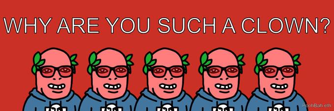 A cartoon graphic on a red background shows five identical pink-faced characters with glasses and blue hoodies below the text "WHY ARE YOU SUCH A CLOWN?" with a zoom8u5.eth watermark.