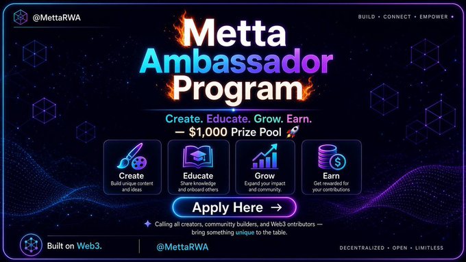 Promotional graphic for the Metta Ambassador Program by @MettaRWA, advertising a $1,000 prize pool with categories for Create, Educate, Grow, and Earn.