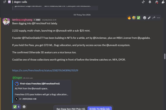 A Discord channel named '#degen-calls' showing a post by iamlequanghuong discussing an NFT collection called 'FrenchiesFirst' and mentioning @unvault, @Unclemac, and @yugalabs.