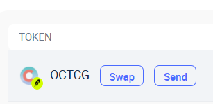 A user interface element showing a 'TOKEN' labeled 'OCTCG' with 'Swap' and 'Send' action buttons.