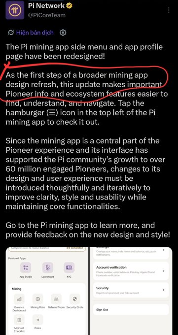 A screenshot of a Pi Network (@PiCoreTeam) Twitter/X post announcing a redesigned Pi mining app side menu and profile page, with the phrase "As the first step of a broader mining app design refresh" circled in red, and preview images of the new interface shown below. The post highlights that the update reorganizes features (App Studio, Launchpool, KYC, Mining Dashboard, etc.) for easier navigation, accompanying the user's commentary questioning why the Pi Core Team is framing a long-used interface as a notable redesign.