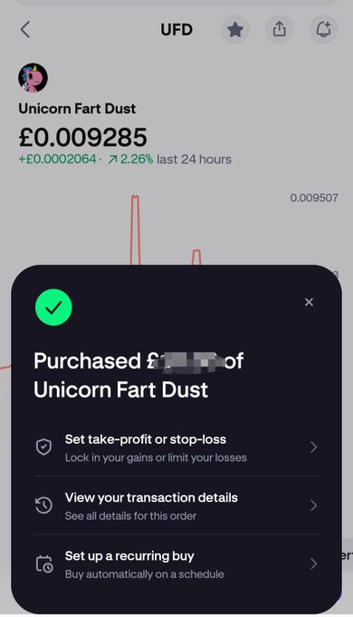 A mobile screenshot showing a purchase confirmation for 'Unicorn Fart Dust' (UFD) token priced at £0.009285, up 2.26% in the last 24 hours, with options to set take-profit or stop-loss.