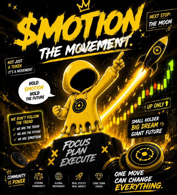 A promotional graphic for "$MOTION: The Movement" featuring a yellow astronaut mascot pointing upward beside a launching rocket and ascending green/red candlestick chart, surrounded by motivational slogans like "Hold $MOTION, Hold the Future," "We don't follow the trend, we ARE the trend," and "Focus, Plan, Execute." The image's themes of active participation, community building, and forward momentum visually reinforce the post's message about engaging meaningfully with the $MOTION ecosystem rather than passively posting.