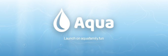 A logo with a white water drop icon and the text 'Aqua' reads 'Launch on aquafamily.fun' against a light blue, watery background.