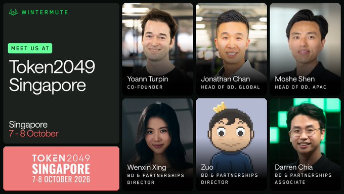 Wintermute's Business Development team is attending Token2049 Singapore on 7-8 October 2026, featuring team members Yoann Turpin (Co-founder), Jonathan Chan (Head of BD, Global), Moshe Shen (Head of BD, APAC), Wenxin Xing (BD & Partnerships Director), Zuo (BD & Partnerships Director), and Darren Chia (BD & Partnerships Associate).