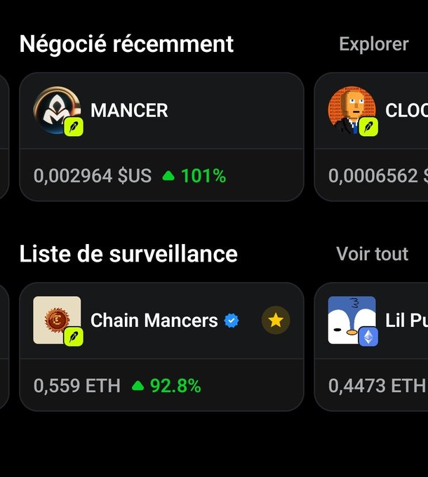 A mobile app interface in French showing a crypto watchlist with 'Négocié récemment' featuring Mancer (up 101%) and 'Liste de surveillance' with Chain Mancers (0.559 ETH, up 92.8%) and Lil Pu... (0.4473 ETH).