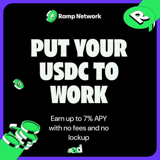 A promotional graphic for Ramp Network features the text 'PUT YOUR USDC TO WORK' and 'Earn up to 7% APY with no fees and no lockup' against a black background with green accents.