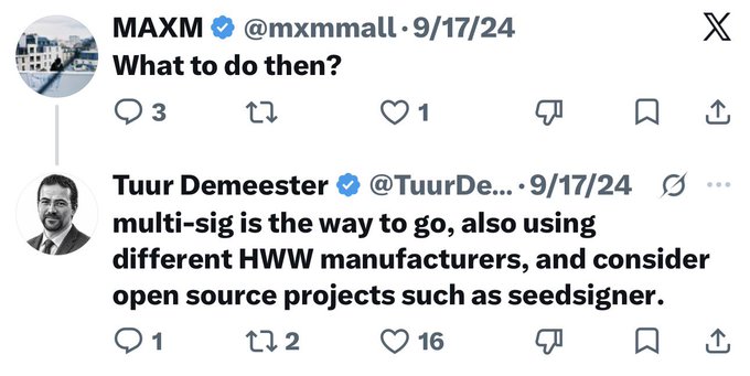 A screenshot of a Twitter exchange between MAXM (@mxmmmall) and Tuur Demeester (@TuurDe...) dated 9/17/24, where Tuur recommends multi-sig setups with different hardware wallet manufacturers and open-source projects like SeedSigner in response to MAXM's question "What to do then?"—aligning with the post's praise for Demeester recognizing the value of the SeedSigner project.