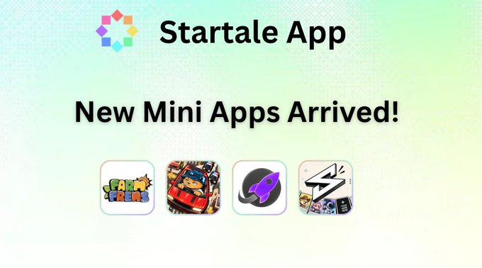 A promotional graphic for "Startale App" announcing "New Mini Apps Arrived!" with four app icons displayed below.