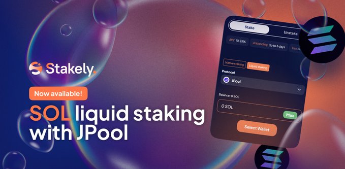 A Stakely promotional graphic announcing that SOL liquid staking with JPool is "Now available!" alongside a screenshot of the staking interface showing a 10.26% native staking APY.