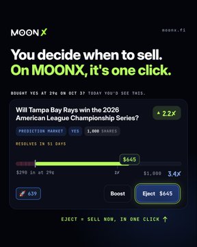 A MoonX promotional image stating 'You decide when to sell. On MOONX, it's one click,' featuring a prediction market on whether Tampa Bay Rays will win the 2026 American League Championship Series.