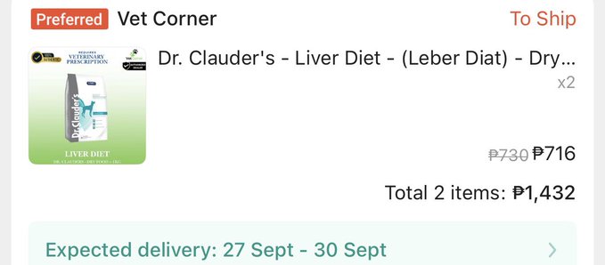 A shopping app order confirmation from a 'Preferred Vet Corner' listing Dr. Clauder's Liver Diet (Leber Diat) dry food, showing a total of 2 items priced at ₱1,432 with expected delivery between 27-30 Sept.