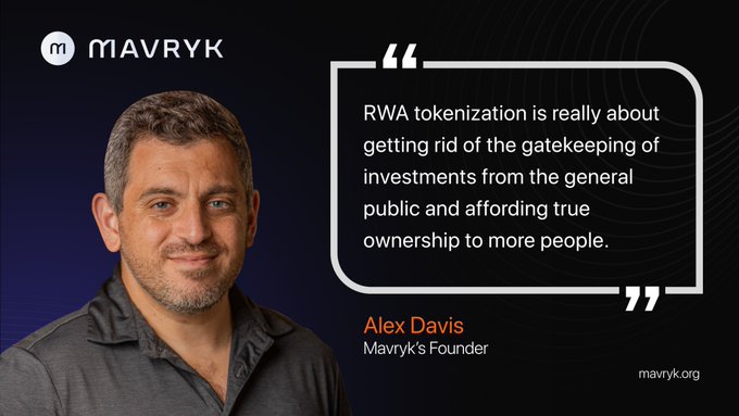 A Mavryk promotional image featuring founder Alex Davis with a quote: 'RWA tokenization is really about getting rid of the gatekeeping of investments from the general public and affording true ownership to more people.'