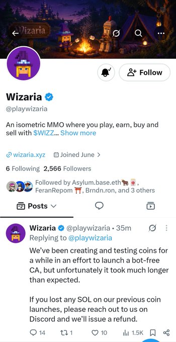 The image shows the X (Twitter) profile of "Wizaria" (@playwizaria), an isometric MMO project with 2,566 followers, where the most recent pinned post addresses a bot-free coin launch delay and offers refunds for lost SOL on previous launches—context that aligns with the accompanying post's warning about the project rugging and deleting its CA.