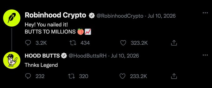 A Twitter exchange between @RobinhoodCrypto and @HoodButtsRH from July 10, 2026, celebrating a profitable prediction with 'BUTTS TO MILLIONS' emojis and 323.2K likes.