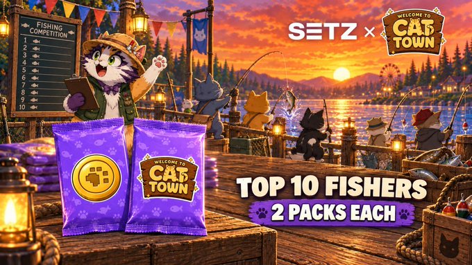 A promotional graphic for a 'SETZ x WELCOME TO CAT TOWN' fishing competition, showing anime-style cats fishing at sunset with text 'TOP 10 FISHERS 2 PACKS EACH'.