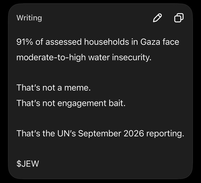 A screenshot of a social media post stating that 91% of assessed households in Gaza face moderate-to-high water insecurity according to UN's September 2026 reporting, signed with '$JEW'.