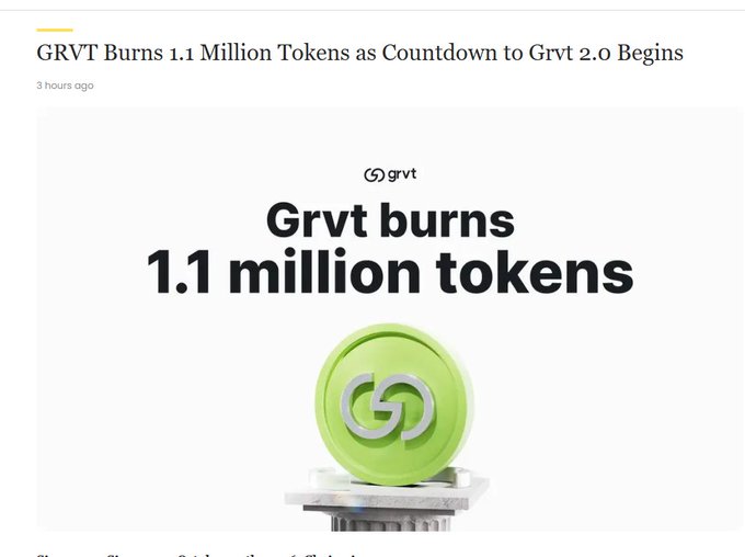 A news post titled “GRVT Burns 1.1 Million Tokens as Countdown to Grvt 2.0 Begins” shows a large green Grvt token and the text “Grvt burns 1.1 million tokens.”