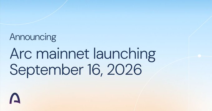 A minimalist graphic announces 'Announcing Arc mainnet launching September 16, 2026' with a small Arc logo at the bottom left.