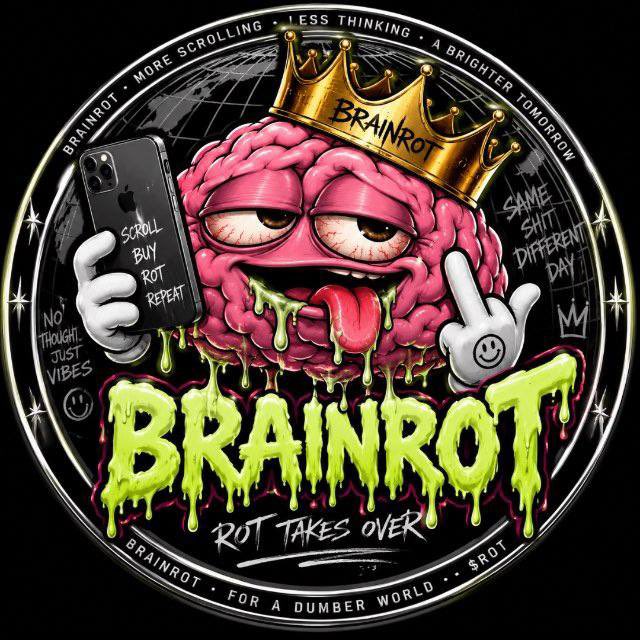 A cartoon pink brain wearing a gold "BRAINROT" crown, drooling green slime while holding a phone displaying "SCROLL BUY ROT REPEAT," with graffiti text reading "BRAINROT - ROT TAKES OVER" and slogans like "MORE SCROLLING, LESS THINKING, A BRIGHTER TOMORROW" — fitting the giveaway's ironic meme-style vibe aimed at boosting engagement for a $50 SOL prize.