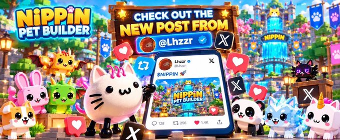 The image is a colorful promotional graphic for "Nippin Pet Builder," showing cute animal characters surrounding a central smartphone display that reads "CHECK OUT THE NEW POST FROM @Lhzzr" featuring a "SNIPPIN" preview of the game with 128 comments, 256 retweets, and 1.4K likes. The vibrant Roblox-style scene ties directly to the post's announcement of the game's upcoming launch on the platform in Q4 2026, alongside its $NIPPIN Solana token marketplace.