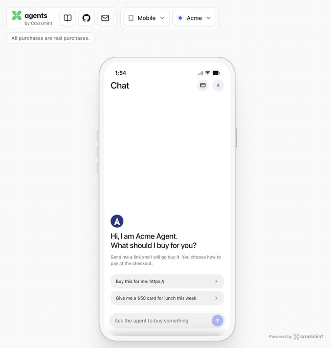 A screenshot of a mobile chatbot interface titled 'Chat' with the message 'Hi, I am Acme Agent. What should I buy for you?' The chat shows a sample conversation with an AI shopping assistant powered by Crossmint, featuring quick action buttons like 'Buy this for me: https://' and 'Give me a $50 card for lunch this week'.