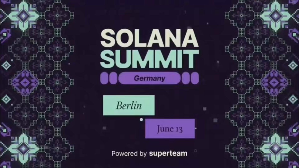 The image features a poster for the Solana Summit in Germany. The poster has a purple background with white text that reads "Solana Summit" and "Berlin June 13". There are also two smaller images of people, one on each side of the text, representing the event's location. The text indicates that the event is powered by SuperteamDE and encourages attendees to apply for the summit via luma.com/solanasummitge.