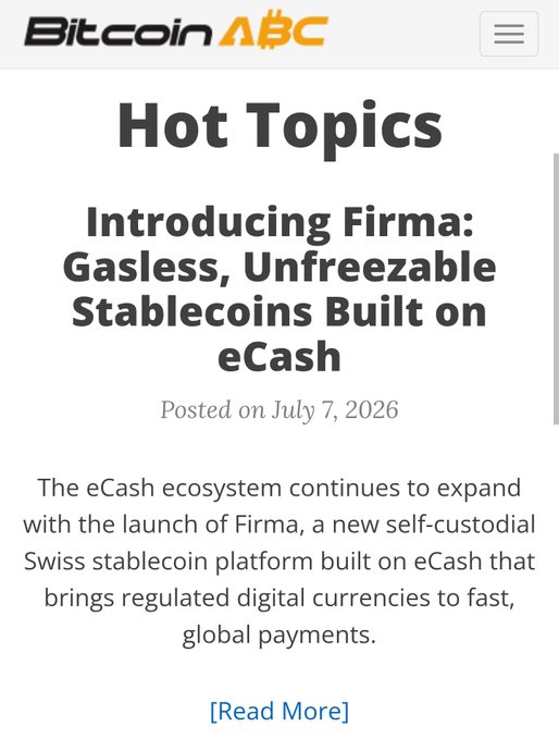 A Bitcoin ABC article titled 'Hot Topics' announcing 'Introducing Firma: Gasless, Unfreezable Stablecoins Built on eCash,' posted July 7, 2026.