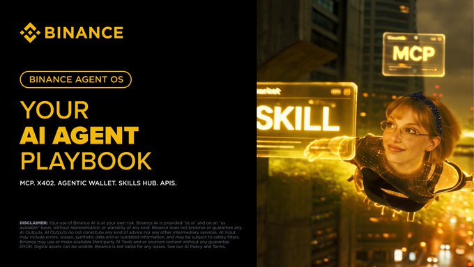 Binance promotional graphic for 'Binance Agent OS' titled 'Your AI Agent Playbook' highlighting MCP, X402, Agentic Wallet, and Skills Hub APIs, featuring a woman with a headband in a futuristic yellow-toned setting.