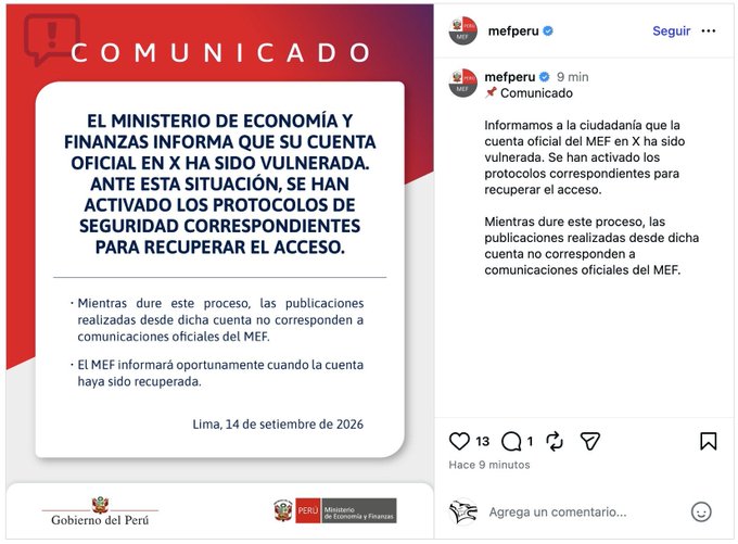 The image shows Peru's Ministry of Economy and Finance (MEF) issuing a Spanish-language "COMUNICADO" stating that their official X account (mefperu) was hacked, with security protocols activated to recover access, dated September 14, 2026, alongside the MEF's X post notifying citizens that publications from the account are not official communications.